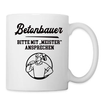 Betonbauer Meister Prüfung Bestanden Betonbau - Tasse - Weiß - Rechts