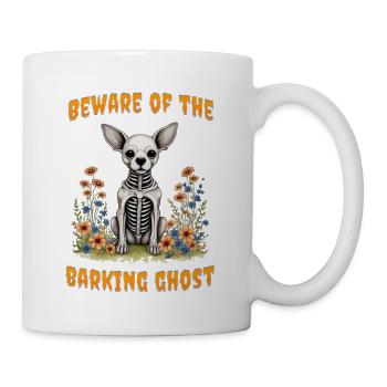 Beware of the barking ghost - Mug - white - Right