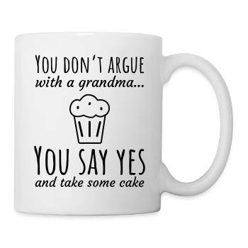 Oma-Regel: Ja sagen, Kuchen nehmen - Tasse - Weiß - Rechts