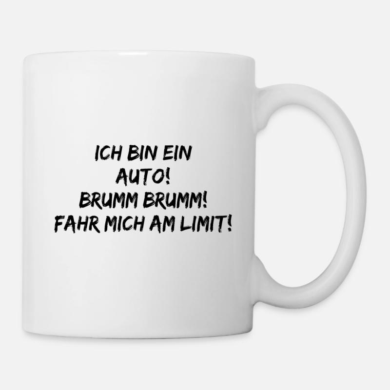 Ich bin ein Auto brumm-fahr mich am Limit-Funny - Tasse - Weiß