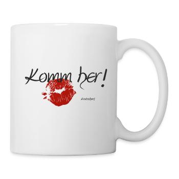 Witziger Spruch Komm her Knutschen Lippen - Tasse - Weiß - Rechts
