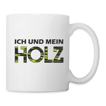 Ich und mein HOLZ - Tasse - Weiß - Rechts