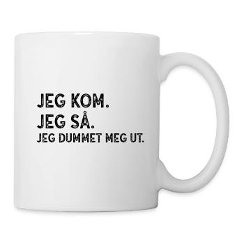 Funny Norwegian Proverb I I stumbled out of my gift - Mug - white - Right