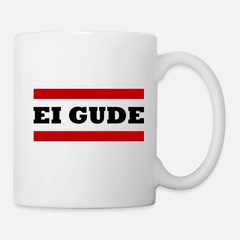Ei Gude - Tasse - Weiß