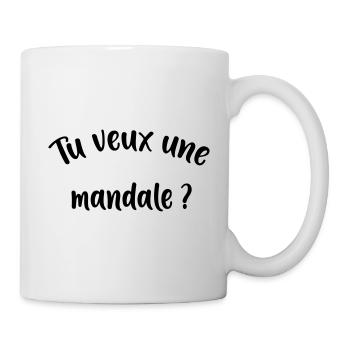tu veux une mandale - Mug blanc - blanc - Droite