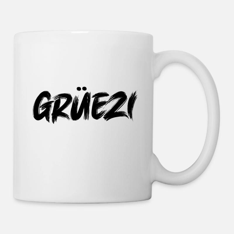 Grüezi Schweiz Schweizer Schweizerdeutsch Schweiz - Tasse - Weiß
