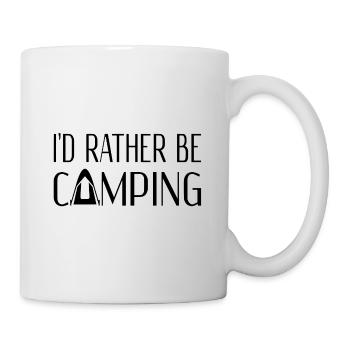 I'd Rather Be Camping - Mug - white - Right