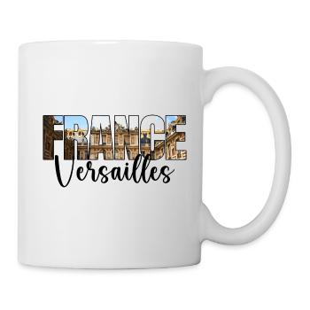 Souvenir Reise Versailles Frankreich - Tasse - Weiß - Rechts