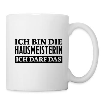 Hausmeisterin Spruch Lustig Hausmeisterin Geschenk - Tasse - Weiß - Rechts