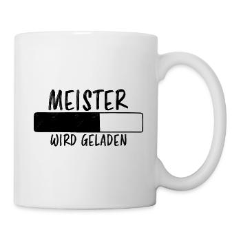 Meister Spruch Prüfung Lustiges Meister Geschenk - Tasse - Weiß - Rechts