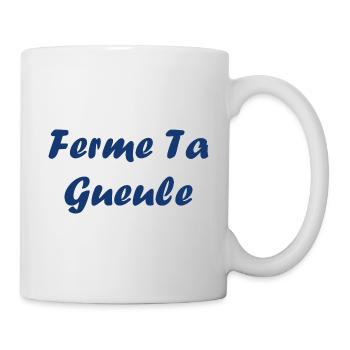 ferme ta gueule - Mug blanc - blanc - Droite