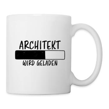 Architekt Spruch Architektur Architekt Geschenk - Tasse - Weiß - Rechts