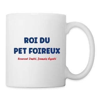 Roi du pet foireux - Mug blanc - blanc - Droite