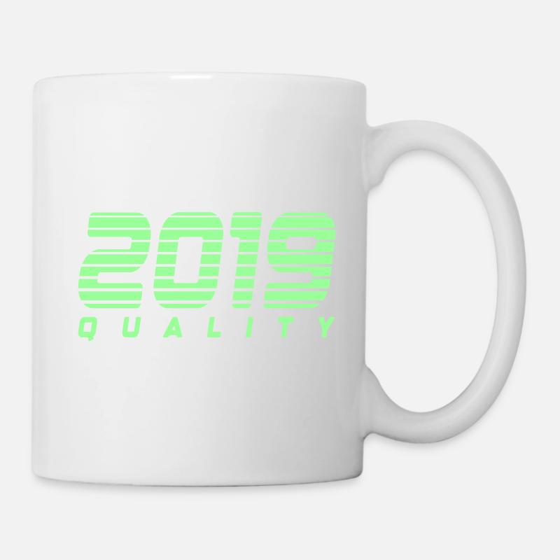 2019 quality | Farbe änderbar - Tasse - Weiß