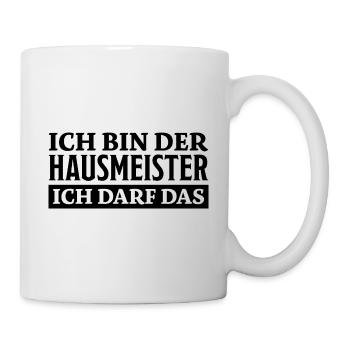 Hausmeister Spruch Lustiges Hausmeister Geschenk - Tasse - Weiß - Rechts