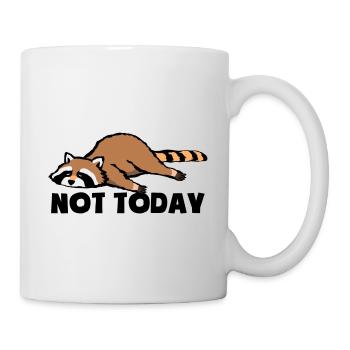Not today - Tired and lazy - Raccoon - Mug - white - Right