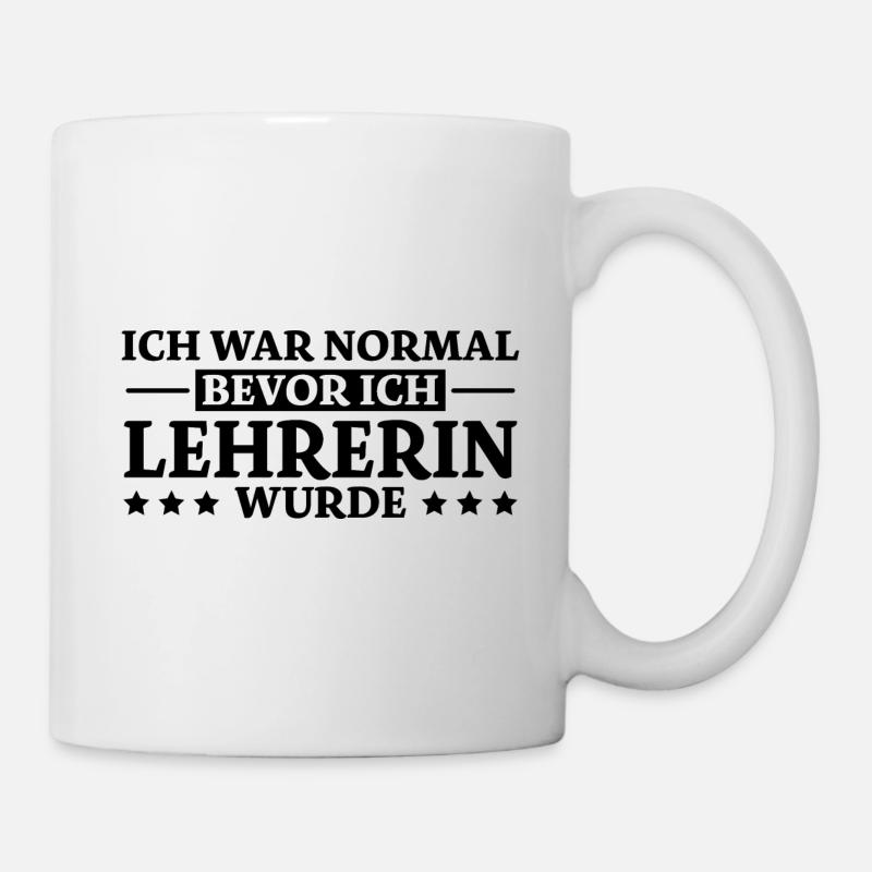 Lehrerin Spruch Lehrer Lustiges Lehrerin Geschenk - Tasse - Weiß