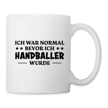 Handball Spruch Sport Lustiges Handballer Geschenk - Tasse - Weiß - Rechts