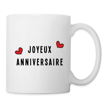 HAPPY BIRTHDAY. ANNIVERSARY. HAPPY BIRTHDAY - Mug - white - Right