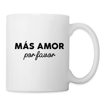 Más Amor Por Favor - Mug - white - Right