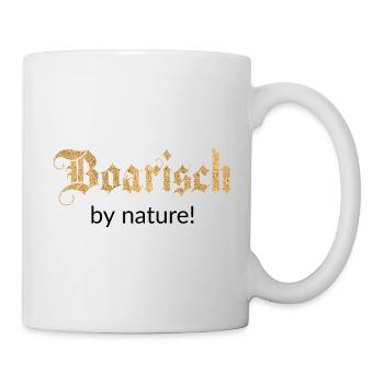 Boarisch by nature! Bayern - Tasse - Weiß - Rechts