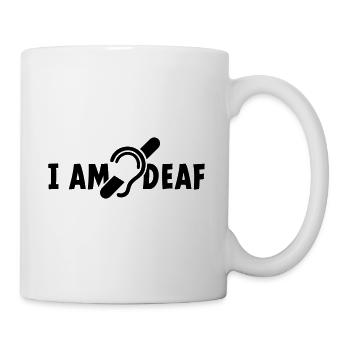 I am deaf. I don't hear you. Deaf, hard of hearing - Mug - white - Right