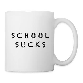 SCHOOL SUCKS. Funny sayings teacher students - Mug - white - Right
