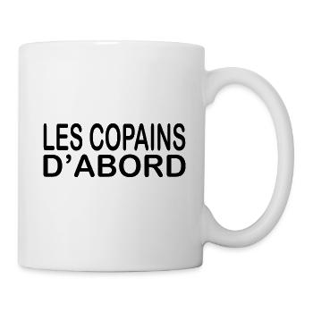 Les copains d'abord, Cadeau copain, Poto humour. - Mug blanc - blanc - Droite