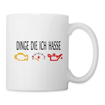Dinge die ich hasse - Auto - Tuning - Cartuning - Tasse - Weiß - Rechts