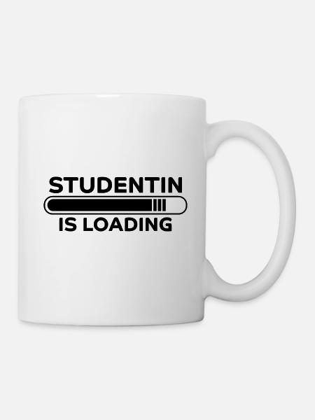 Studentin Spruch Universität Studentin Geschenk - Tasse - Weiß