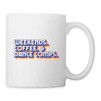 Weekends Coffee And Dance Comps Dance Mom Dancer - Mug - white - Right