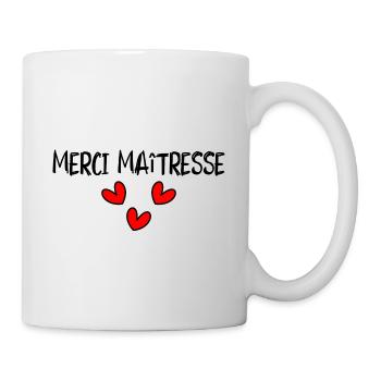 MISTRESS. THANK YOU. THANK YOU MISTRESS. GIFT - Mug - white - Right