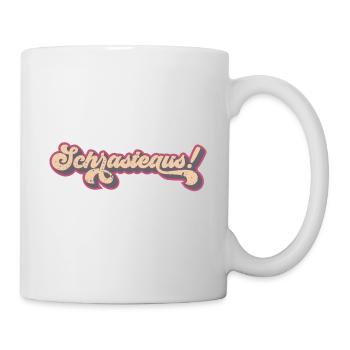 Schrasteaus! (Ich-raste-aus-Edition) - Tasse - Weiß - Rechts