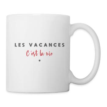 Les vacances c est la vie - Mug blanc - blanc - Droite