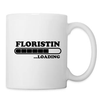 Floristin Spruch Floristik Witz Floristin Geschenk - Tasse - Weiß - Rechts