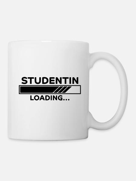 Studentin Spruch Universität Studentin Geschenk - Tasse - Weiß