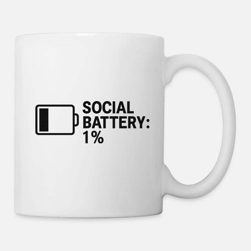Social Battery – 1% Left - Tasse - Weiß
