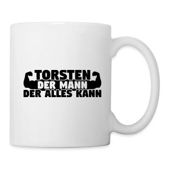 Der Mann Der Alles kann Torsten - Tasse - Weiß - Rechts