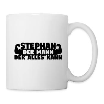 Der Mann Der Alles kann Stephan - Tasse - Weiß - Rechts