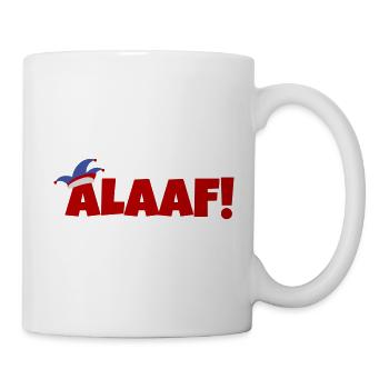 Alaaf - Tasse - Weiß - Rechts