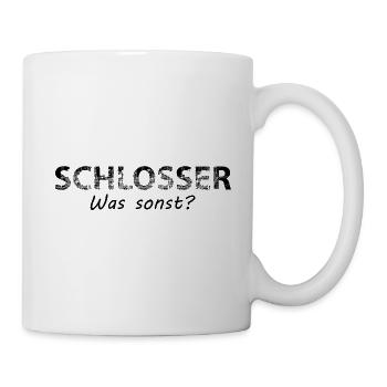 Schlosser was sonst - Tasse - Weiß - Rechts