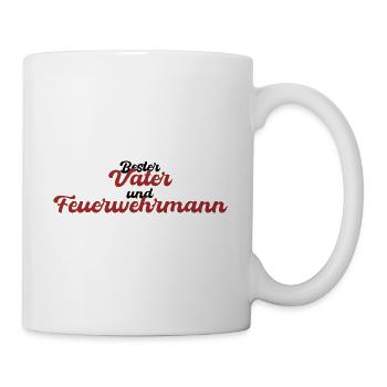 Bester Vater und Feuerwehrmann - Tasse - Weiß - Rechts