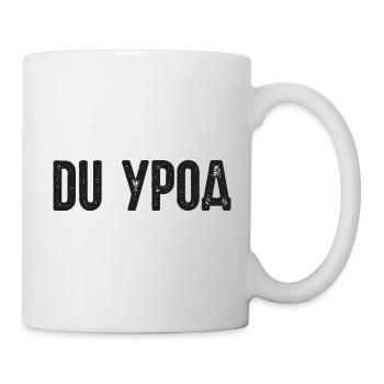 Du Freak! Spruch auf Russisch Russak Russland für - Tasse - Weiß - Rechts