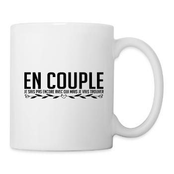 en couple enfin pas encore drôle pour célibataire - Mug blanc - blanc - Droite