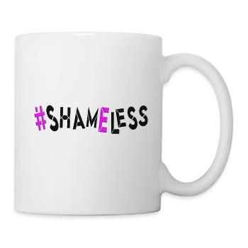 #shameless flagrant et sans vergogne - Mug blanc - blanc - Droite