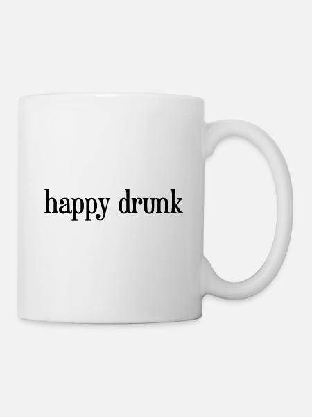 Glücklich betrunken Schwarz - Tasse - Weiß