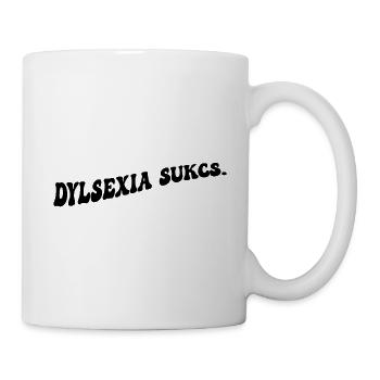 Legasthenie ist - Tasse - Weiß - Rechts