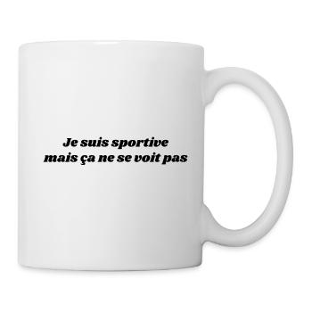 Je suis sportive mais ça ne ce voit pas (noir) - Mug blanc - blanc - Droite