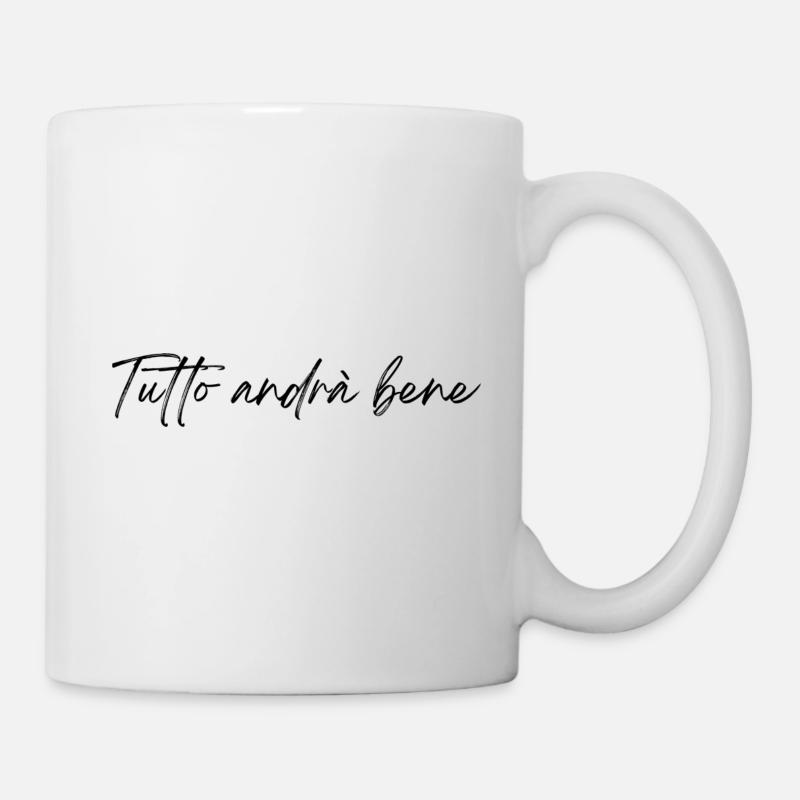 Tutto andra bene - Mug blanc - blanc