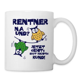 Eulen Rentner - na und? - Tasse - Weiß - Rechts
